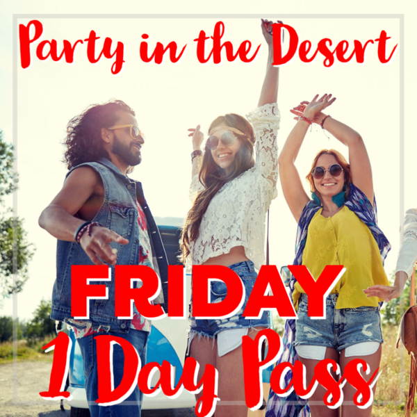 Party in the Desert 2023 Buy Tickets Flying E Ranch